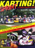 Sprint Karting: A Complete Beginner's Guide