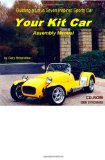 Your Kit Car Assembly Manual