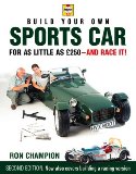 Build Your Own Sports Car for as Little as £250 and Race It!