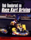 Bob Bondurant on Race Kart Driving