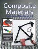 Composite Materials: Fabrication Handbook #3 (Composite Garage Series)