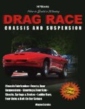 How to Build a Winning Drag Race Chassis and Suspension