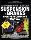 How to Build & Modify Sportscar & Kitcar Suspension & Brakes: For Road & Track