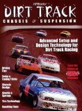 Dirt Track Chassis and Suspension: Advanced Setup and Design Technology for Dirt Track Racing