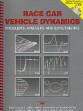 Race Car Vehicle Dynamics: Problems, Answers and Experiments