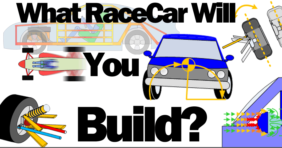 What RaceCar Will You Build?